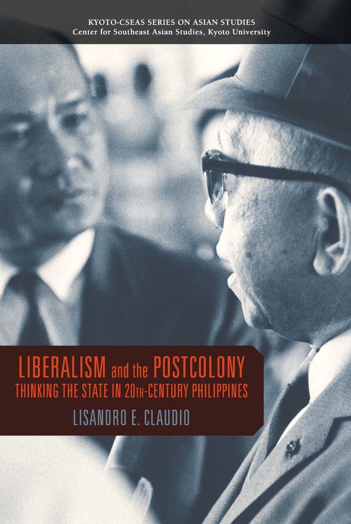 Review of Liberalism and the Postcolony: Thinking the State in 20th-Century Philippines
